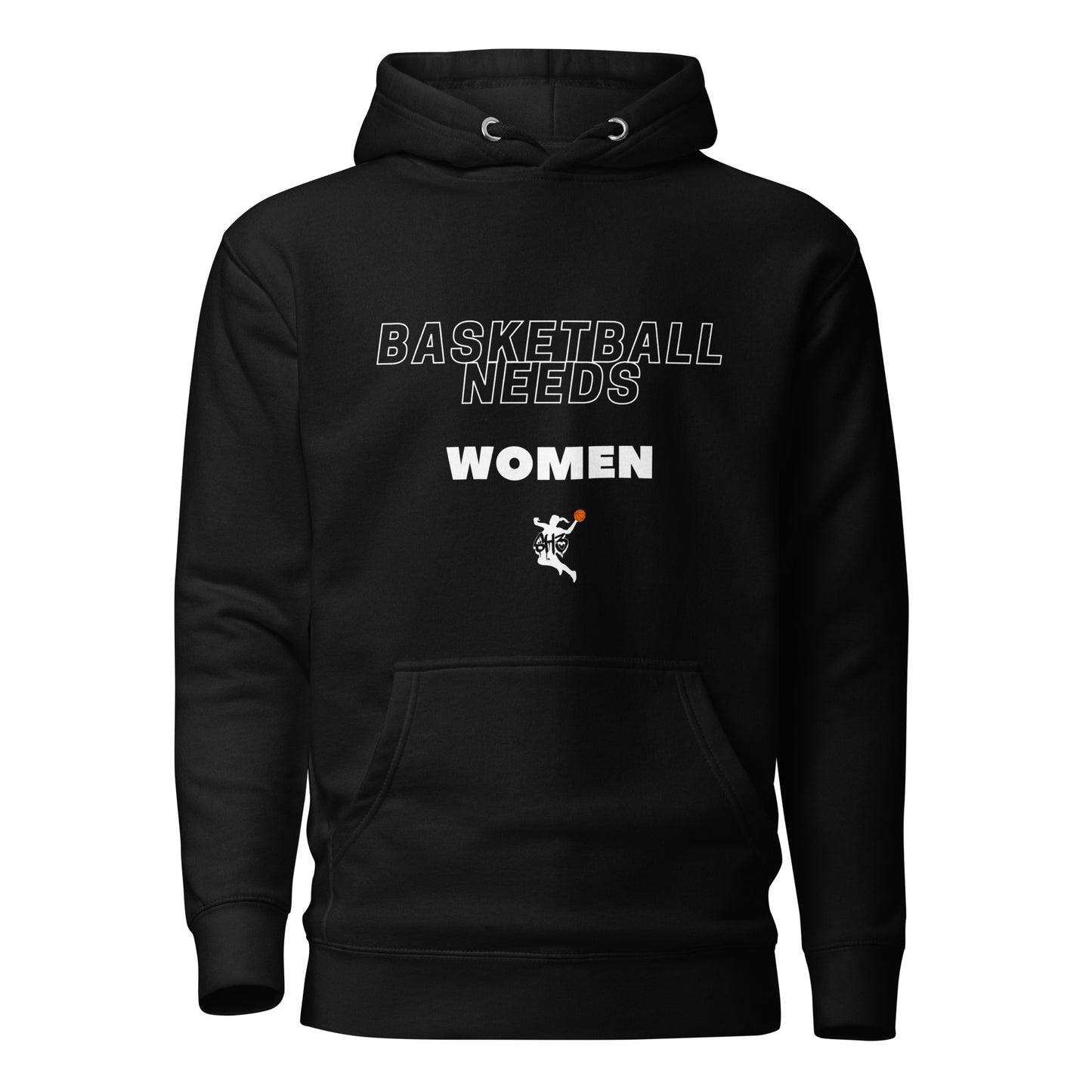 Basketball Needs Women White Label Hoodie